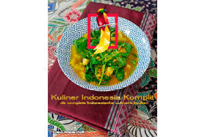 Kuliner Indonesia Komplit - de complete Indonesische culinaire keuken